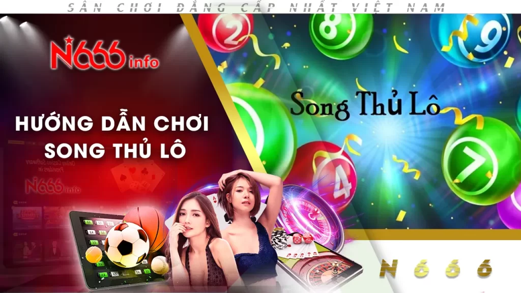 hướng dẫn song thủ lô